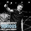 Serious (Live at Iveagh Gardens) | Damien Dempsey