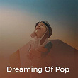 Dreaming of Pop | Gene Evans