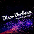 Disco Verbena | Orquesta La Gran Decada