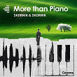 More Than Piano | Elisabeth Skornik, Guy Skornik