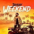 Weekend | Jaykay