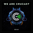 We Are Crucast | Tc4