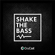 Shake the Bass | Darkzy