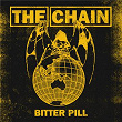 Bitter Pill | The Chain