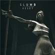 Reset | Slumb