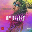 My Rhythm | Lans Palm