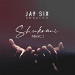 Shukrani | Jay Six Abdalah