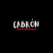 Cabrón (feat. Brvmsoo) (Feat Brvmsoo) | Slk