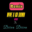 Wine & Go Down (feat. Diiva Diiva) (Malick Thaly Remix) | Kryssy