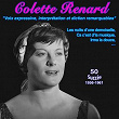 Colette Renard "La dernière chanteuse réaliste" Ca, c'est d'la musique les nuits d'une demoiselle (50 Succès (1956-1961)) | Colette Renard