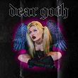 Dear Goth | Cassyette