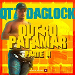 Outro Patamar, Pt. 2 | Daglock