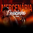 Mercenária | Mc Guizinho Niazi