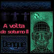 A Volta de Soturno II | Dengue