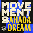 Movements | Ahadadream