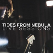 Live Session 2020 | Tides From Nebula