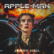 Apple - Man (? ?/? "Apple-Man") | Jerry Heil