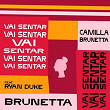 Vai Sentar (feat. Ryan Duke) | Brunetta