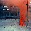 Testimony | Prok & Fitch