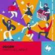 Party All Night (Radio Edit) | Doozie