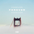 Forever | Xad