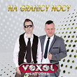 Na granicy nocy (feat. Denix) (Radio Edit) | Vexel