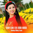 Anh Cho Em Mùa Xuân | Duong H?ng Loan