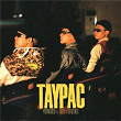 TAYPAC | T.b.o, Young God, Seadogg & Mess.