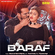 Baraf | Khesari Lal Yadav & Neha Raj