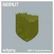 Beirut (Oiee X Aluphobia Remix) | Aufgang