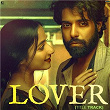 Lover | Sniper, Babbu & Sachet Tandon