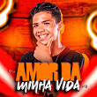 Amor Da Minha Vida | Lucas Aboiador