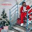 Triste Noël | Lybro