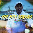 Oh Bolsonaro | Mc Iguinho Da Capital, Dj Rf3