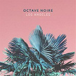 Los Angeles | Octave Noire