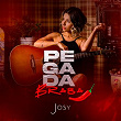 Pegada Braba | Josy