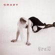 Crazy | Gran