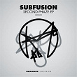 Second Phaze - EP | Subfusion