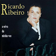 A Seiva Da Minha Voz | Ricardo Ribeiro