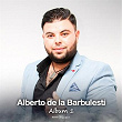Alberto de la Barbulesti, Vol. 1 | Alberto Varghir