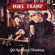 Old Fashioned Christmas (feat. Old Fashioned Christmas) | Mike Tramp