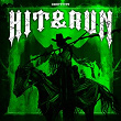 Hit & Run | Dxrtytype