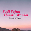 Sadi Sajna Thaath Wanjai | Sharafat Ali Pappu