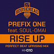 Rise Up (feat. Soul-Omai) | Prefix One