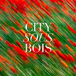 City-Sous-Bois (Ending Theme) | Chamberlain