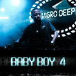 Baby Boy 4 | Vigro Deep