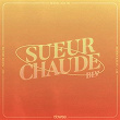 Sueur Chaude | Blv