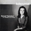Kolsoumiat | Dorsaf Hamdani