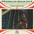 FRANKLIN BOUKAKA | Franklin Boukaka