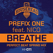 Breathe (feat. Nico) | Prefix One